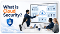 What is cloud security? Business professionals discussing cloud security with a secure cloud infrastructure diagram.