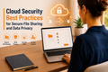 Cloud security best practices for secure file sharing